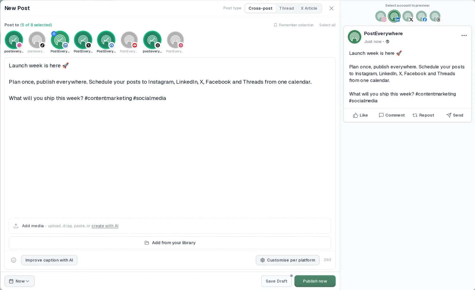 PostEverywhere composer posting one update to Instagram, LinkedIn, X, Facebook and Threads with a live preview for each account