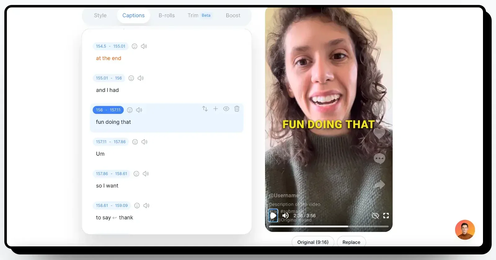 Submagic: Captions editor: word-timed caption list (Style/Captions/B-rolls/Trim/Boost tabs) beside a 9:16 preview with animated 'FUN DOING THAT' caption